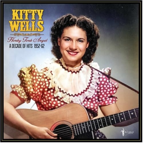 Honky Tonk Angel: A Decade Of Hits 1952-62: $21.93 Honky Tonk Angel: A Decade Of Hits 1952-62: $21.93