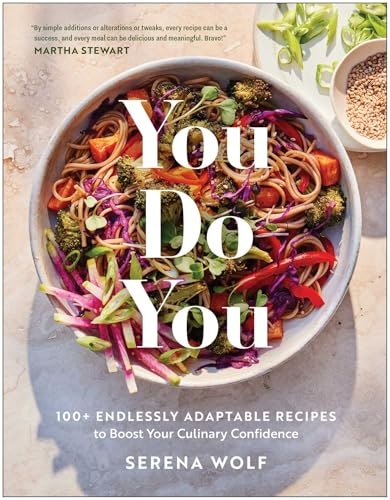 You Do You: 100+ Adaptable Recipes: $29.67 You Do You: 100+ Adaptable Recipes: $29.67