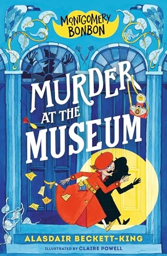 Montgomery Bonbon Murder at the Museum: $9.49 Montgomery Bonbon Murder at the Museum: $9.49