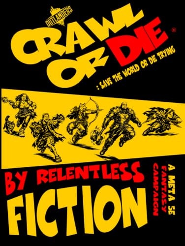 Outlanders: Crawl or Die Dnd 5e Supplement: $41.86