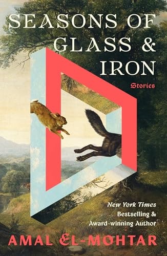 Seasons of Glass and Iron: Stories: $12.49