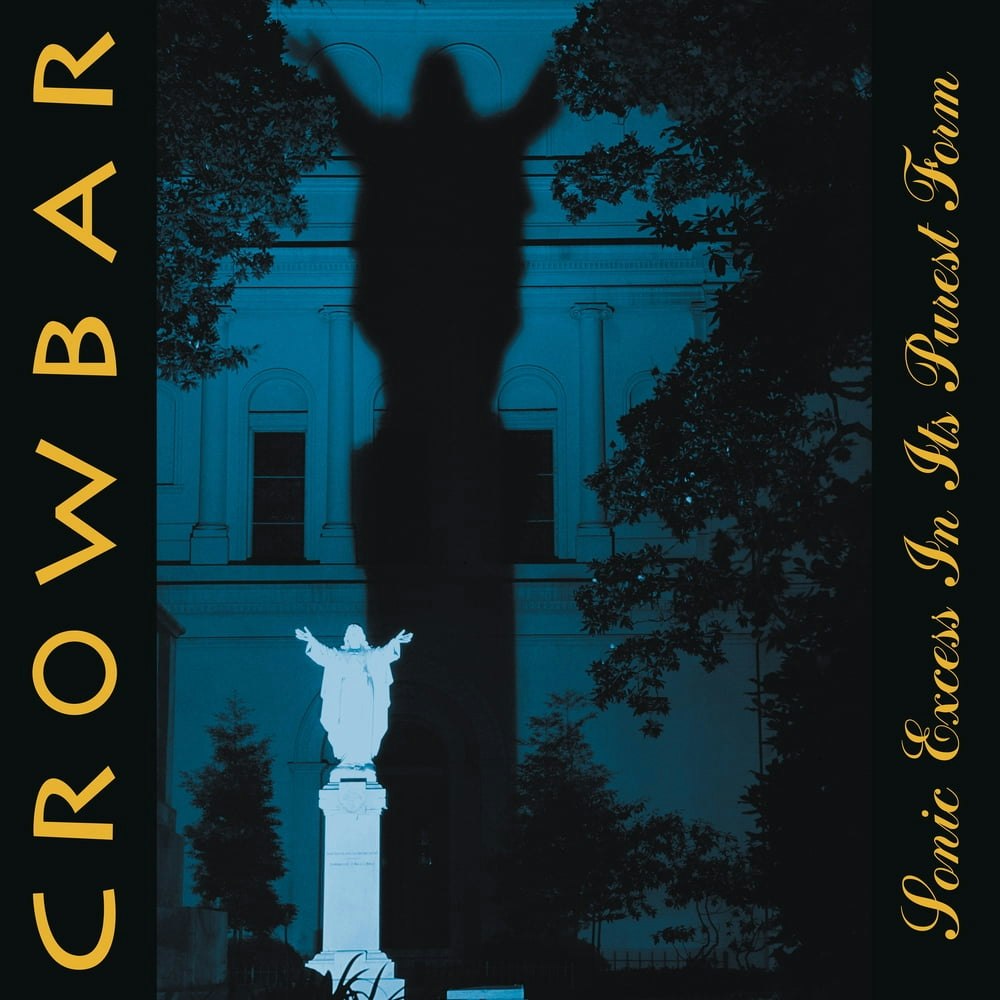 Crowbar Sonic Excess in Its Purest Form Vinyl Record: $37.23 Crowbar Sonic Excess in Its Purest Form Vinyl Record: $37.23
