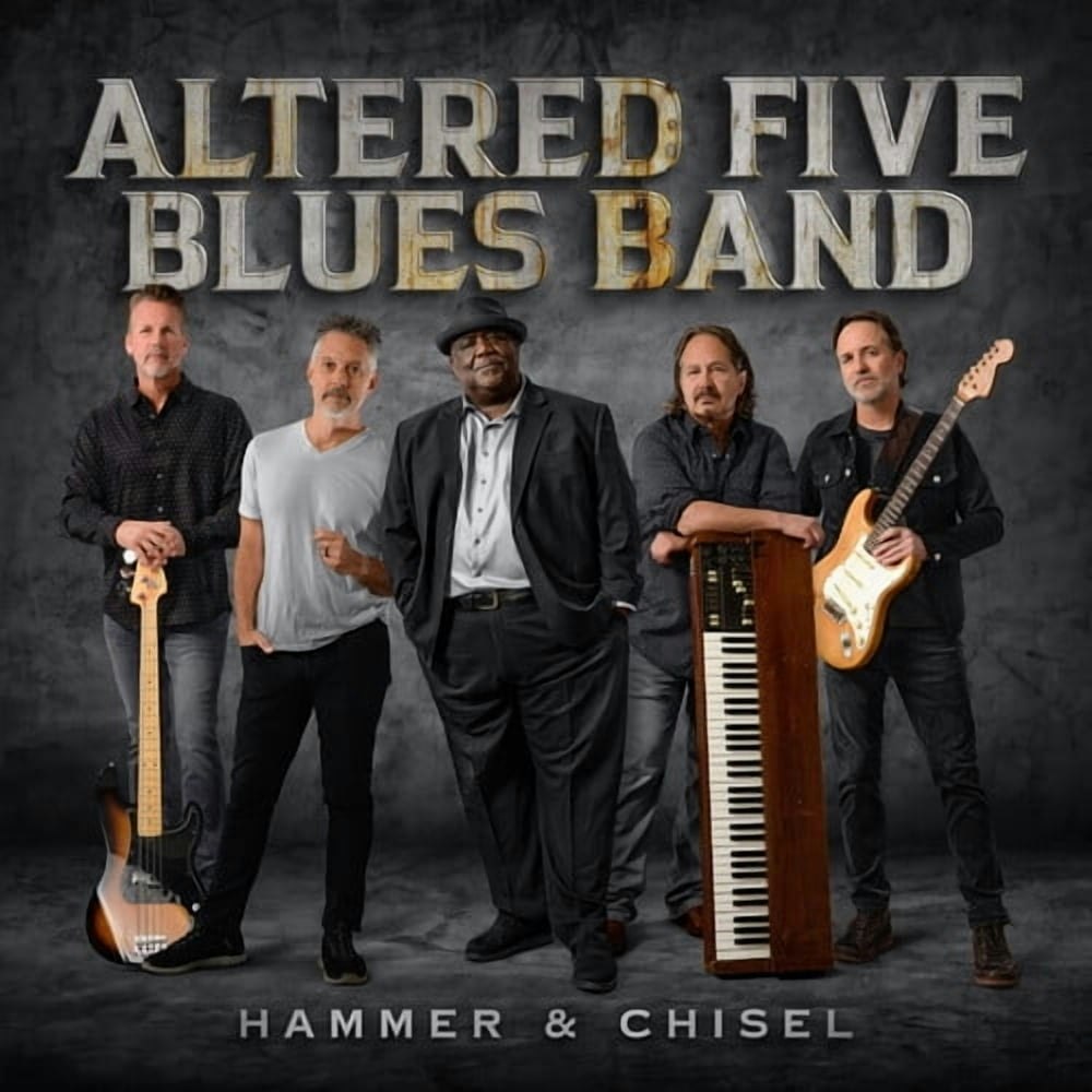 Altered Five Blues Band Hammer & Chisel Vinyl: $25.05 Altered Five Blues Band Hammer & Chisel Vinyl: $25.05
