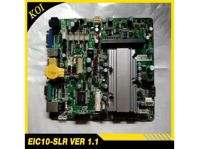 EIC10-SLR Mini Motherboard: $177.49 EIC10-SLR Mini Motherboard: $177.49