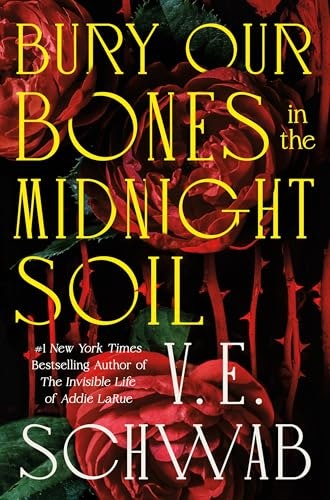 Bury Our Bones in the Midnight Soil: $17.24 Bury Our Bones in the Midnight Soil: $17.24