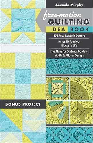 Free-Motion Quilting Idea Book: $2.99