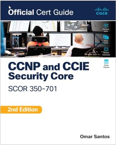 CCNP and CCIE Security Core SCOR 350-701 Official Cert Guide: $50.28
