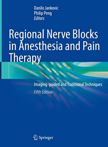 Regional Nerve Blocks in Anesthesia and Pain Therapy: $49.10 Regional Nerve Blocks in Anesthesia and Pain Therapy: $49.10