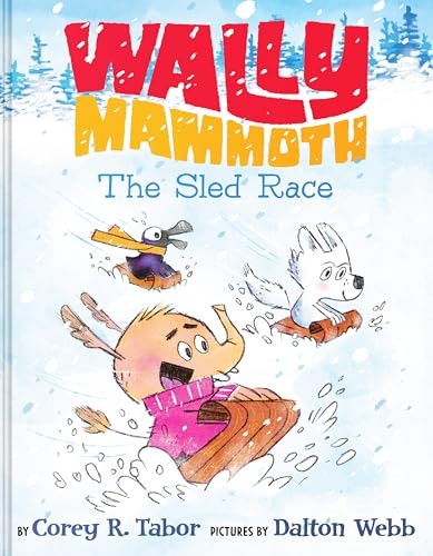 Wally Mammoth: The Sled Race Picture Book: $8.40
