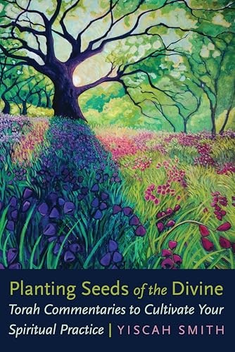 Planting Seeds of the Divine: Torah Commentaries: $12.76