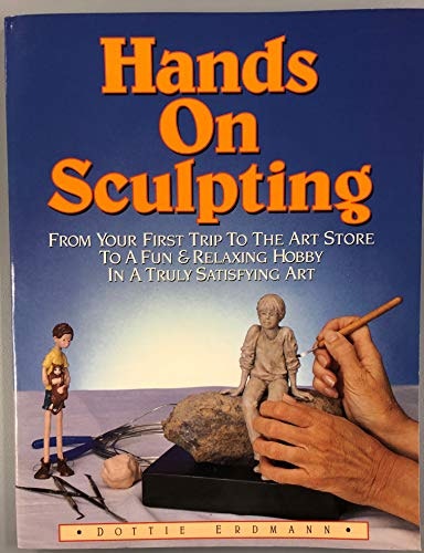 Hands on Sculpting Guide: $9.95 Hands on Sculpting Guide: $9.95