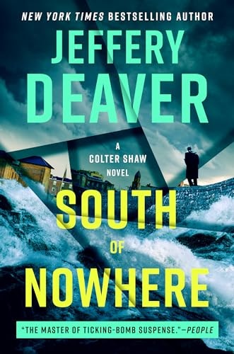 South of Nowhere: A Colter Shaw Novel: $13.12 South of Nowhere: A Colter Shaw Novel: $13.12