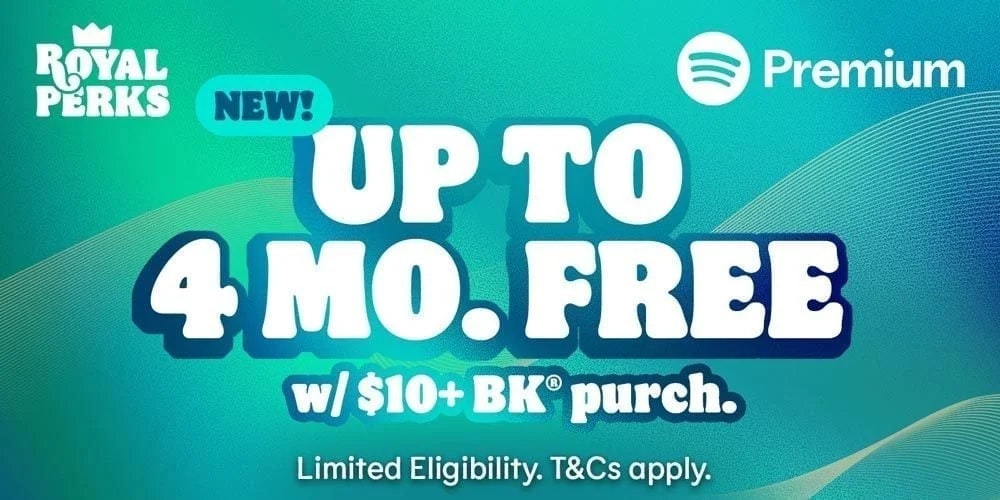 Burger King Royal Perks Spotify Premium Offer: Free w/ $10 purchase