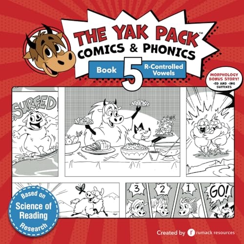 The Yak Pack Comics Book 5: R-Controlled Vowel Words: $11.31 The Yak Pack Comics Book 5: R-Controlled Vowel Words: $11.31