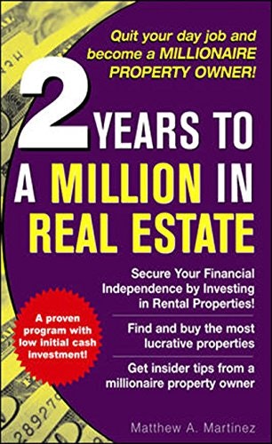 2 Years to a Million in Real Estate: $8.58 2 Years to a Million in Real Estate: $8.58