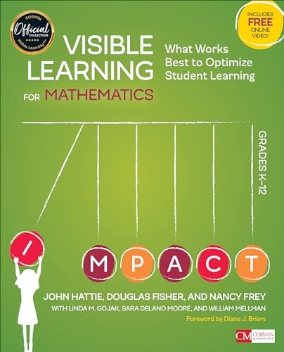 Visible Learning for Mathematics Grades K-12: $18.88 Visible Learning for Mathematics Grades K-12: $18.88