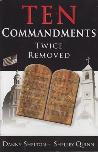 Ten Commandments Twice Removed: $9.11 Ten Commandments Twice Removed: $9.11