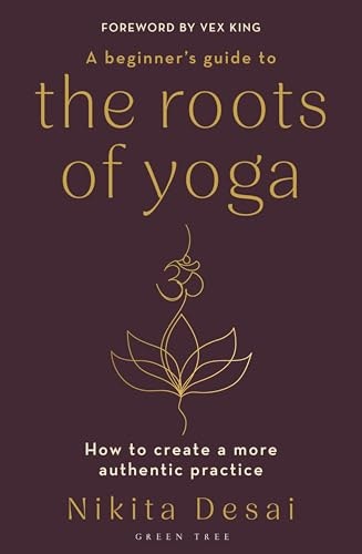 A Beginner's Guide to the Roots of Yoga: $21.03