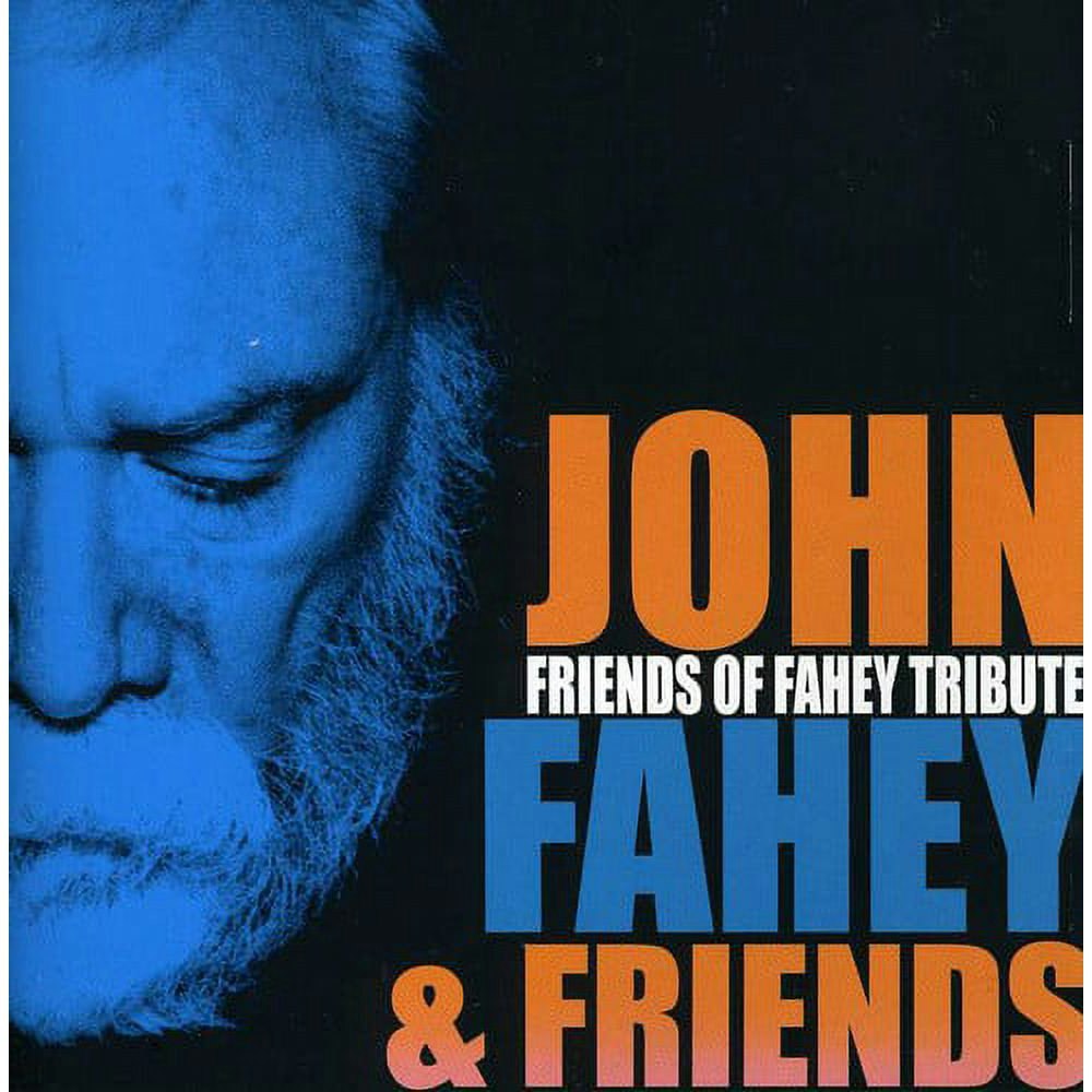 Friends of Fahey Tribute CD: $12.23 Friends of Fahey Tribute CD: $12.23