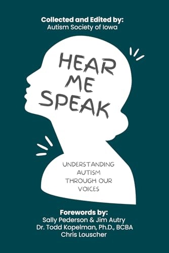 Hear Me Speak: Understanding Autism Through Our Voices: $17.94