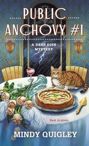 Public Anchovy #1: A Deep Dish Mystery (Deep Dish Mysteries, 3): $7.46 Public Anchovy #1: A Deep Dish Mystery (Deep Dish Mysteries, 3): $7.46