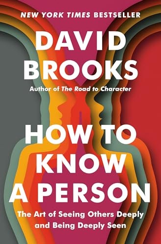 How to Know a Person: The Art of Seeing Others Deeply and Being Deeply Seen: $14.62 How to Know a Person: The Art of Seeing Others Deeply and Being Deeply Seen: $14.62