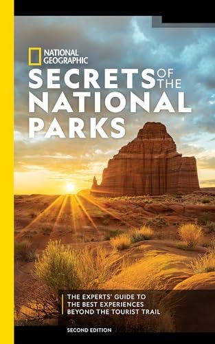 National Geographic Secrets of the National Parks 2nd Edition: $12.36 National Geographic Secrets of the National Parks 2nd Edition: $12.36