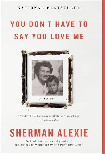 You Don't Have to Say You Love Me: A Memoir: $2.99 You Don't Have to Say You Love Me: A Memoir: $2.99