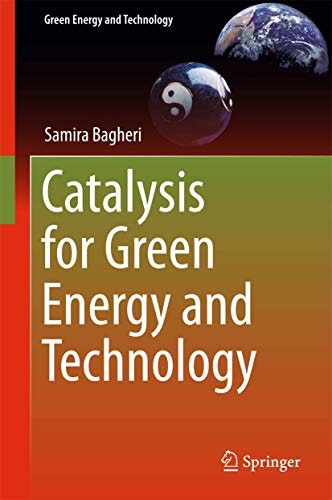 Catalysis for Green Energy and Technology: $73.83 Catalysis for Green Energy and Technology: $73.83