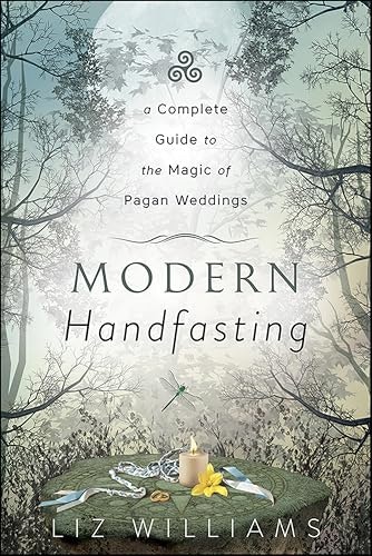 Modern Handfasting: A Guide to Pagan Weddings: $2.99 Modern Handfasting: A Guide to Pagan Weddings: $2.99