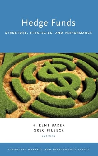Hedge Funds: Structure, Strategies, and Performance: $75.58 Hedge Funds: Structure, Strategies, and Performance: $75.58