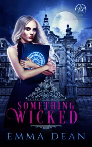 Something Wicked: A Reverse Harem Academy Series: $14.23