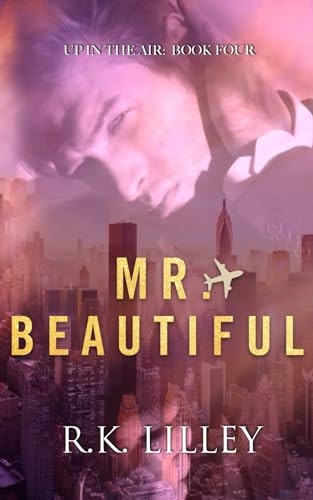 Mr. Beautiful Up in the Air: $12.07