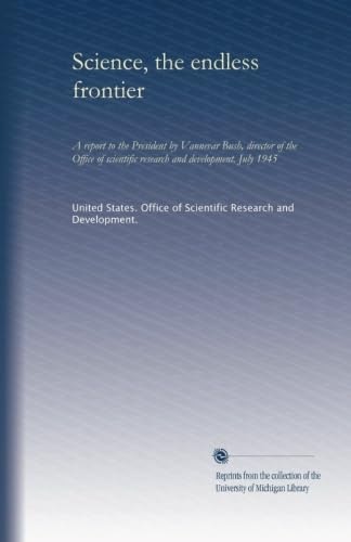 Science, the Endless Frontier Report: $14.98