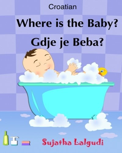 Where is the Baby Bilingual English-Croatian Picture Book: $6.48