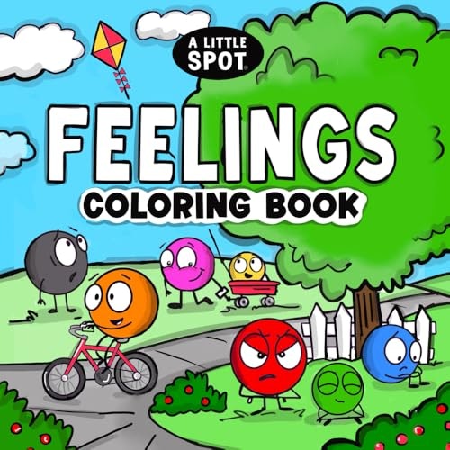 A Little SPOT of Feelings Coloring Book: $8.63 A Little SPOT of Feelings Coloring Book: $8.63