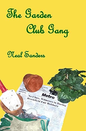 The Garden Club Gang: $14.11 The Garden Club Gang: $14.11
