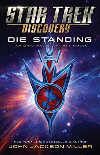 Star Trek: Discovery: Die Standing: $9.69 Star Trek: Discovery: Die Standing: $9.69
