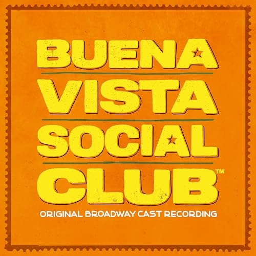 Buena Vista Social Club Original Broadway Cast Recording: $10.54 Buena Vista Social Club Original Broadway Cast Recording: $10.54