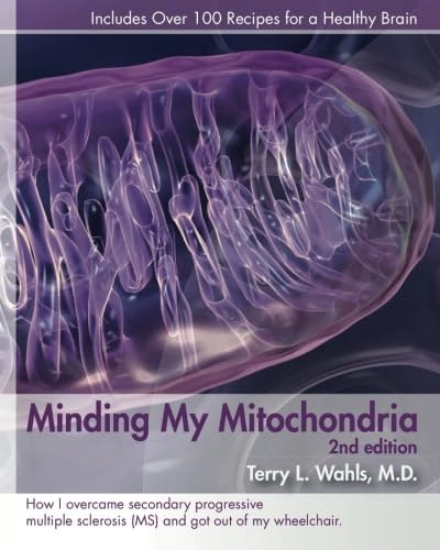 Minding My Mitochondria 2nd Edition: $18.75 Minding My Mitochondria 2nd Edition: $18.75