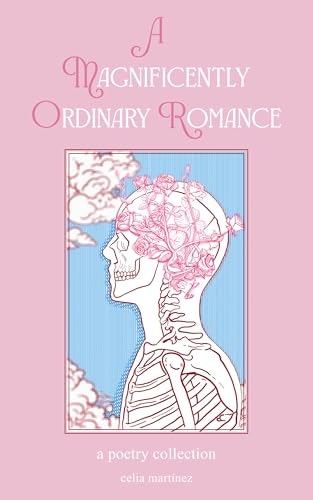 A Magnificently Ordinary Romance Poetry Collection: $14.96 A Magnificently Ordinary Romance Poetry Collection: $14.96