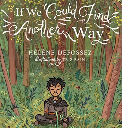 If We Could Find Another Way: $16.39 If We Could Find Another Way: $16.39