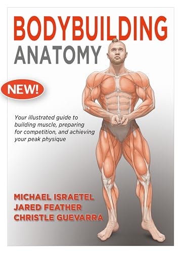 Bodybuilding Anatomy: $23.66 Bodybuilding Anatomy: $23.66