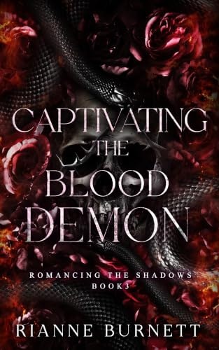 Captivating the Blood Demon: Dark Monster Romance: $0.99 Captivating the Blood Demon: Dark Monster Romance: $0.99