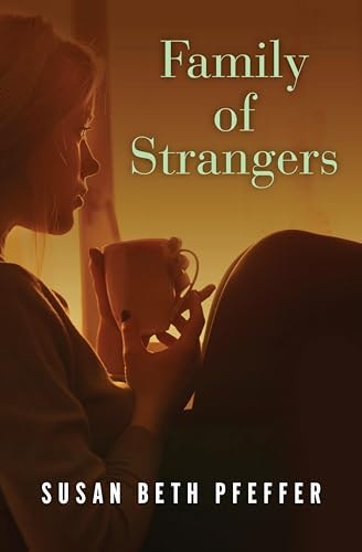 Family of Strangers: $0.50 Family of Strangers: $0.50