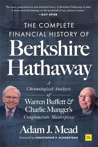 The Complete Financial History of Berkshire Hathaway: $22.23 The Complete Financial History of Berkshire Hathaway: $22.23