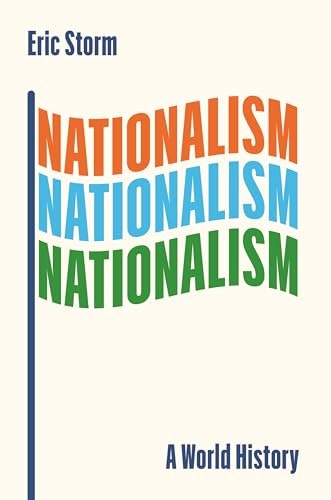 Nationalism: A World History: $17.99 Nationalism: A World History: $17.99