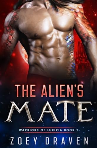 The Alien's Mate: $8.17 The Alien's Mate: $8.17