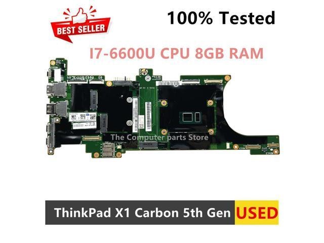 Lenovo ThinkPad X1 Carbon 5th Gen Laptop Motherboard 8GB RAM i7-6600U: $194.99 Lenovo ThinkPad X1 Carbon 5th Gen Laptop Motherboard 8GB RAM i7-6600U: $194.99