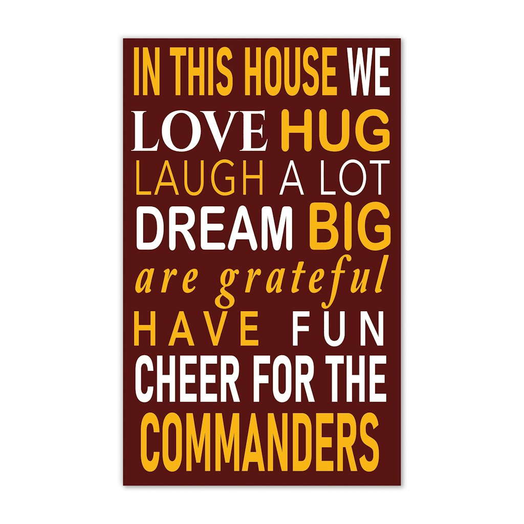 Washington Commanders 11" x 19" In This House Sign: $34.99 Washington Commanders 11" x 19" In This House Sign: $34.99